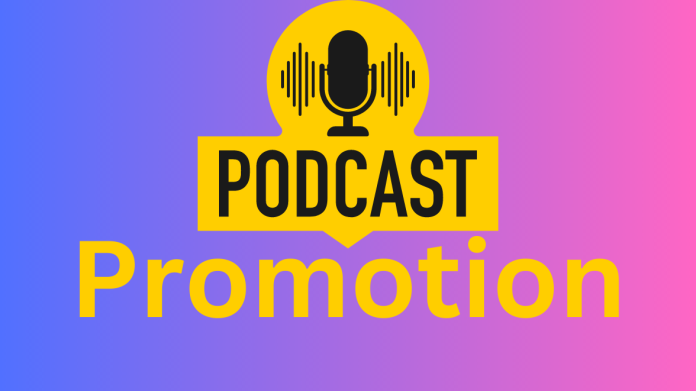 What is podcast marketing and promotion?